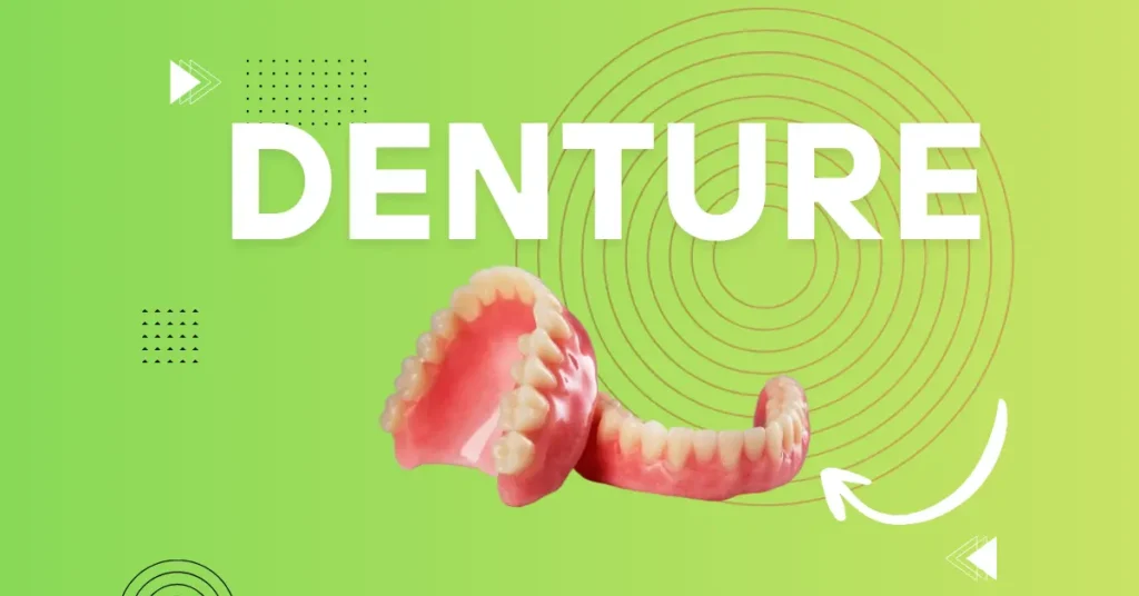 Denture
